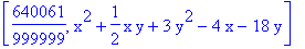 [640061/999999, x^2+1/2*x*y+3*y^2-4*x-18*y]